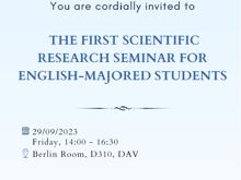 JOIN ENGLISH FACULTY 'S FIRST SCIENTIFIC RESEARCH SEMINAR!