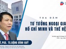 Tư tưởng ngoại giao Hồ Chí Minh và thế hệ trẻ