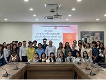 Khoa Luật quốc tế tổ chức Hội thảo lấy ý kiến về dự thảo Nghị quyết sửa đổi bổ sung một số điều của Hiến pháp năm 2013