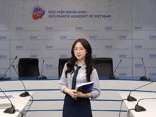 Ngành Ngôn ngữ Anh Học viện Ngoại giao - Từ đam mê ngoại ngữ đến bản lĩnh Ngoại giao