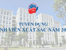 Thông báo tuyển dụng Sinh viên xuất sắc năm 2026 vị trí Trợ giảng và vị trí chuyên môn