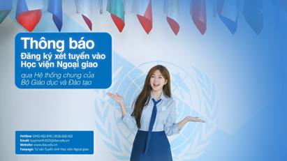 Thông báo dành cho thí sinh đăng ký xét tuyển vào Học viện Ngoại giao năm 2025 qua hệ thống chung của Bộ Giáo dục và Đào tạo