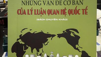 Giới thiệu sách "Những vấn đề cơ bản của lý luận quan hệ quốc tế"