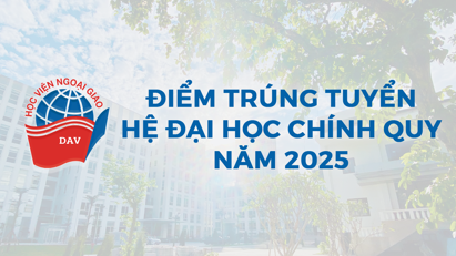 Điểm trúng tuyển Đại học hệ chính quy năm 2025
