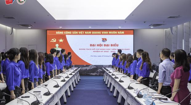 Đại hội Đại biểu Đoàn TNCS Hồ Chí Minh Học viện Ngoại giao nhiệm kỳ 2022 - 2024