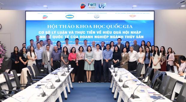 Hội thảo quốc gia: “Cơ sở lý luận và thực tiễn về hiệu quả hội nhập kinh tế quốc tế của doanh nghiệp ngành thuỷ sản” 
