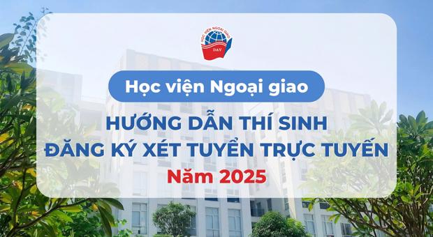 Hướng dẫn đăng ký xét tuyển trực tuyến năm 2025