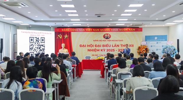 Đại hội Đại biểu Đảng bộ Học viện Ngoại giao lần thứ XII