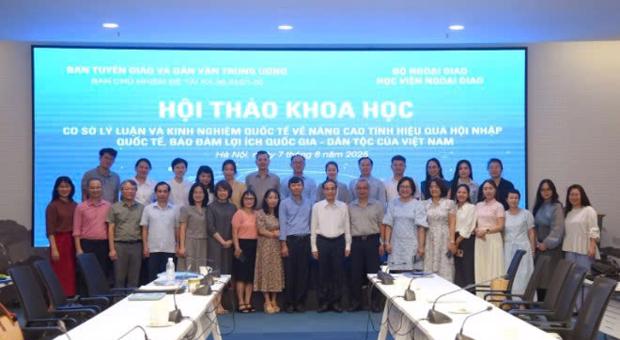  Hội thảo khoa học “Cơ sở lý luận và kinh nghiệm quốc tế về nâng cao tính hiệu quả hội nhập quốc tế, bảo đảm lợi ích quốc gia - dân tộc của Việt Nam”