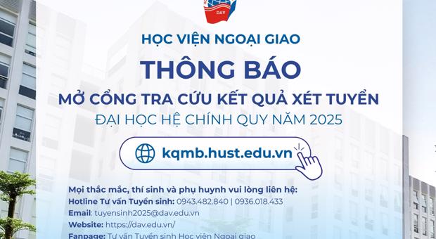 Học viện Ngoại giao mở cổng tra cứu kết quả xét tuyển Đại học hệ chính quy năm 2025 