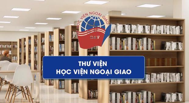 General Introduction to the Library of the Diplomatic Academy of Vietnam (DAV)