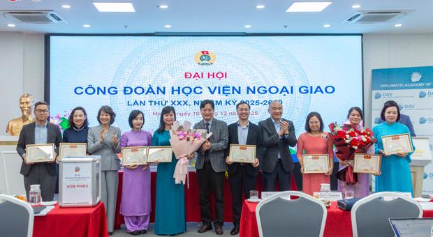 Đại hội Công đoàn Học viện Ngoại giao lần thứ XXX, nhiệm kỳ 2025 -2030
