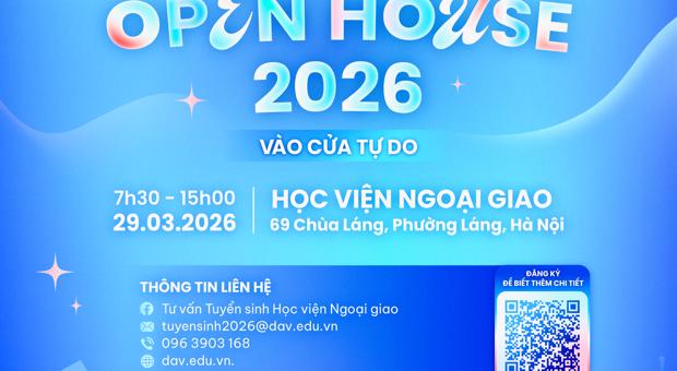 Thông báo Ngày hội Tư vấn Tuyển sinh tại Học viện Ngoại giao - DAV OPEN HOUSE 2026