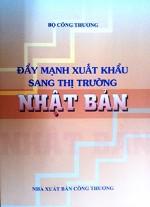 Day manh xuat khau sang thi truong Nhat Ban